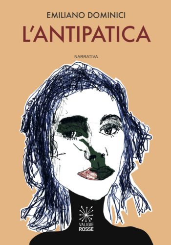 Copertina de "L'antipatica" di Emiliano Dominici - Valigie Rosse 2019