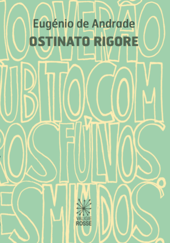 Copertina di Ostinato Rigore di Eugenio de Andrade